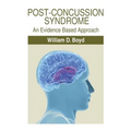 Post-Concussion Syndrome: An Evidence Based Approach