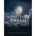 Sometimes in Dreams