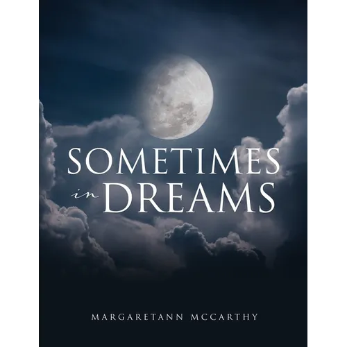 Sometimes in Dreams
