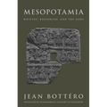 Mesopotamia: Writing, Reasoning, and the Gods
