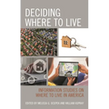 Deciding Where to Live: Information Studies on Where to Live in America