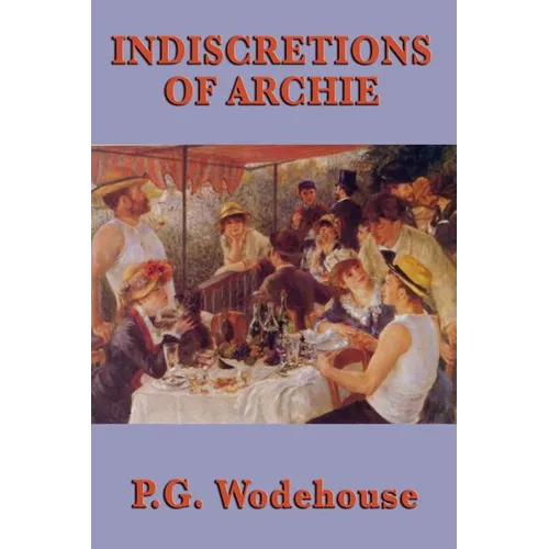 Indiscretions of Archie