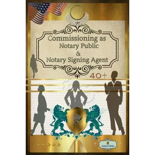 40+ Notary Public & Notary Signing Agent