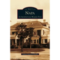 Napa: An Architectural Walking Tour