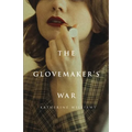 The Glovemaker's War