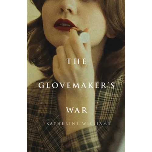 The Glovemaker's War