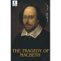 The Tragedy of Macbeth