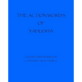 The Action Words of Yahushua