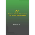 22 Original Modern Monologues for Actors and Actresses