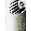The Glad Hand of God Points Backwards: Poems