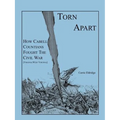 Torn Apart: How Cabell Countians Fought the Civil War