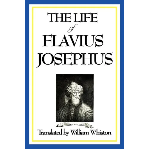 The Life of Flavius Josephus