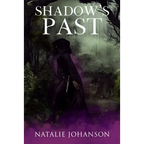Shadow's Past