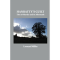 Hanratty's Guilt: The A6 Murder and its Aftermath