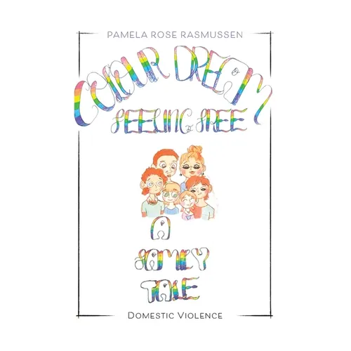 A Family Tale: Domestic Violence
