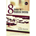 8 Steps to Problem Solving - Six Sigma