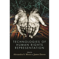 Technologies of Human Rights Representation