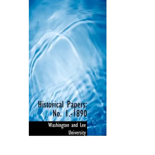 Historical Papers: No. 1.-1890