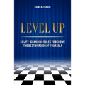 Level Up: 33 life-changing rules to become the best version of yourself