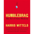 Humblebrag: The Art of False Modesty