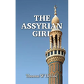 The Assyrian Girl