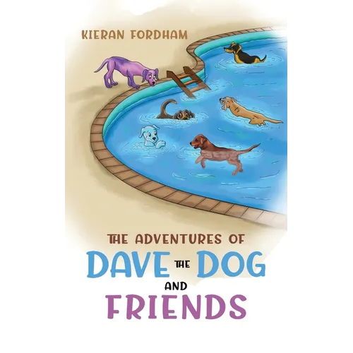 The Adventures of Dave the Dog and Friends