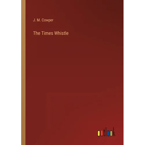 The Times Whistle