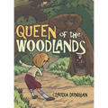 Queen of the Woodlands