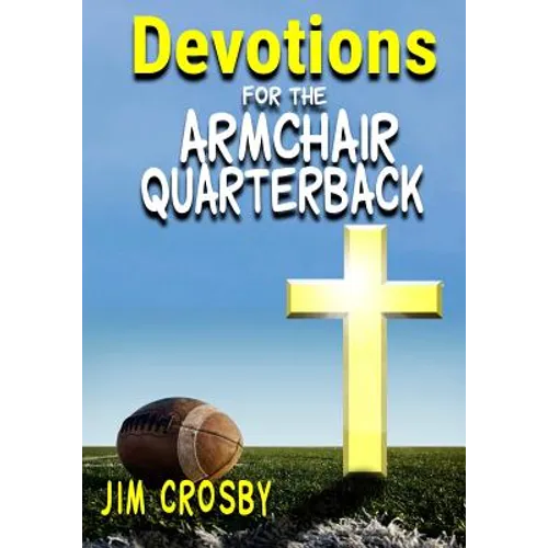 Devotions for the Armchair Quarterback