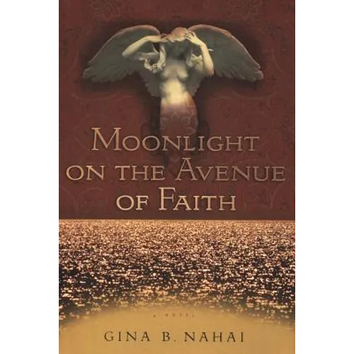 Moonlight on the Avenue of Faith