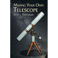 Making Your Own Telescope