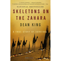 Skeletons on the Zahara: A True Story of Survival