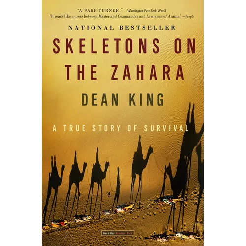Skeletons on the Zahara: A True Story of Survival