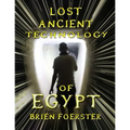 Lost Ancient Technology Of Egypt