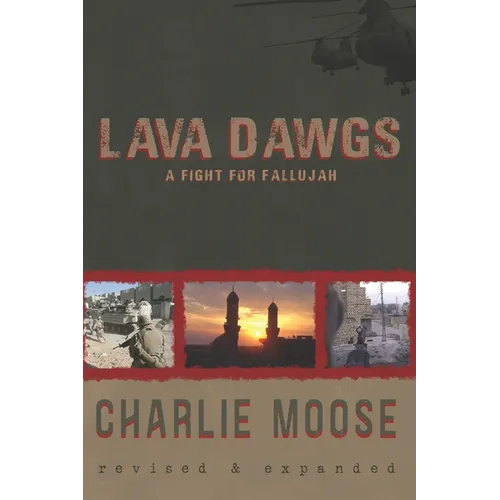 Lava Dawgs: A Fight for Fallujah