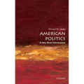 American Politics: A Very Short Introduction