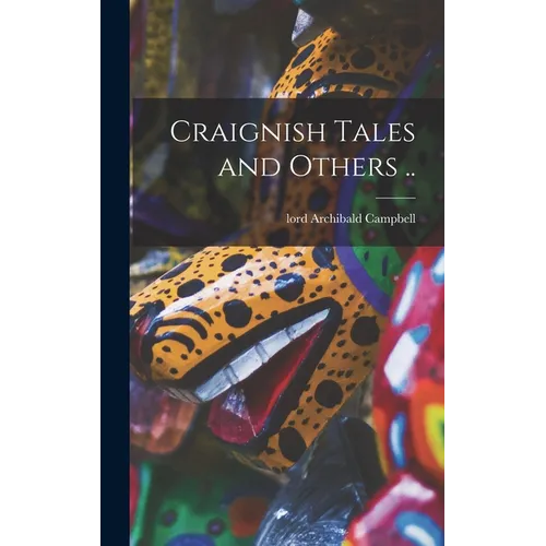 Craignish Tales and Others ..