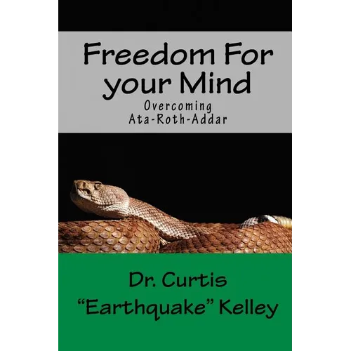 Freedom For Your Mind: Overcoming Ata-roth-addar