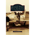 Quonset Point Naval Air Station Volume II