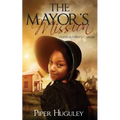 The Mayor's Mission