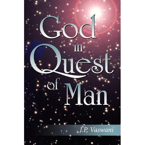 God in Quest of Man