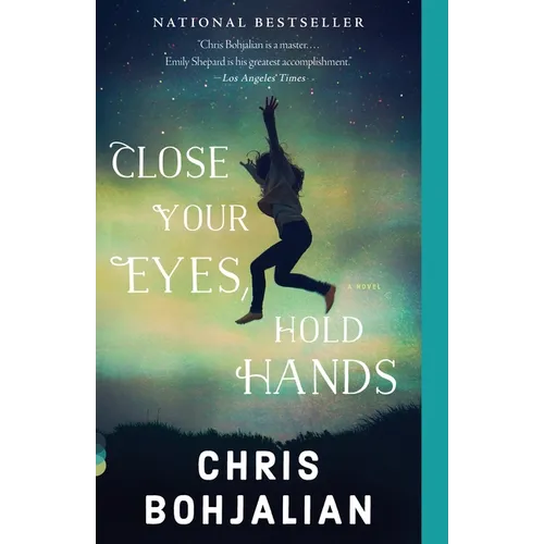 Close Your Eyes, Hold Hands