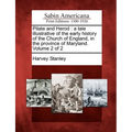 Pilate and Herod: A Tale Illustrative of the Early History of the Church of England, in the Province of Maryland. Volume 2 of 2