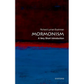 Mormonism: A Very Short Introduction