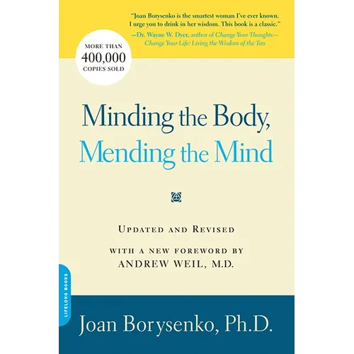 Minding the Body, Mending the Mind
