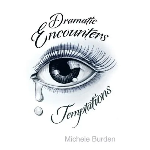 Dramatic Encounters: Temptations