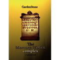 The Mercury-Woden complex: - A proposal -