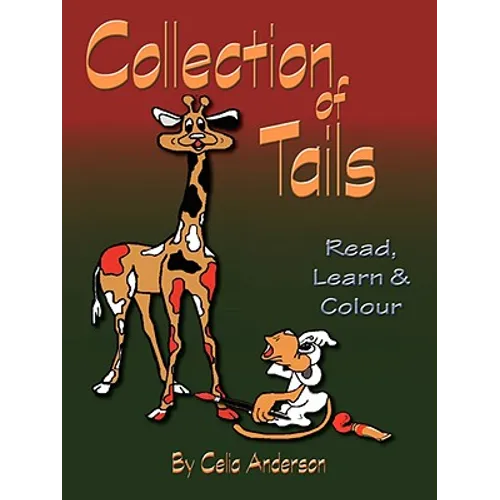 Collection of Tails: Read, Learn & Colour