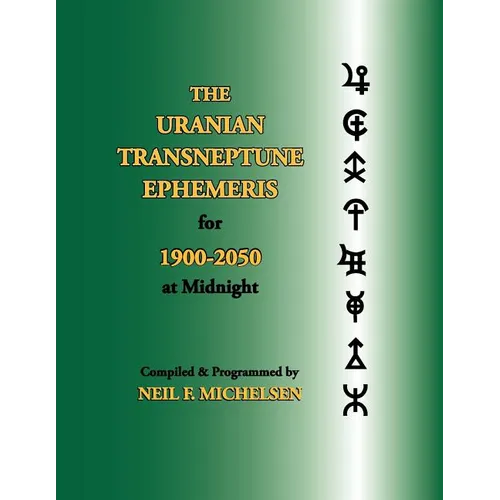 The Uranian Transneptune Ephemeris for 1900-2050 at Midnight