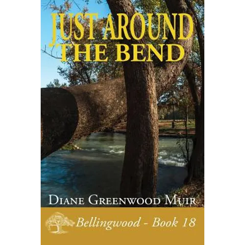 Just Around the Bend